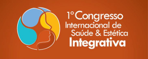 1º Congresso Internacional de Saúde & Estética Integrativa